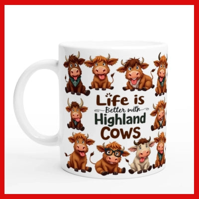 Gifts Actually - Highland Cow - Life is Better - Ceramic Coffee Mug 11oz