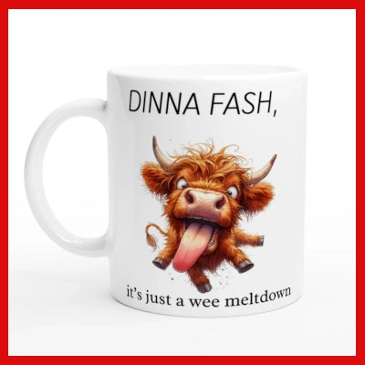 Gifts Actually - Highland Cow - Dinna Fash - Ceramic Coffee Mug 11oz