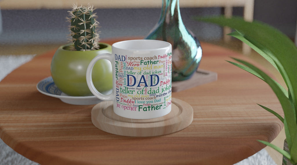 Gifts Actually - Dad / Father - White 11oz Ceramic Mug (Word Cloud) -  On a table
