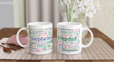 Gifts Actually - Step-Dad / Step-Father - White 11oz Ceramic Mug (Word Cloud) -  Showing both sides of the cup displayed on a tray