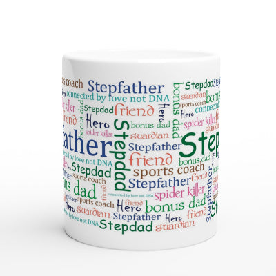 Gifts Actually - Step-Dad / Step-Father - White 11oz Ceramic Mug (Word Cloud) - Front View