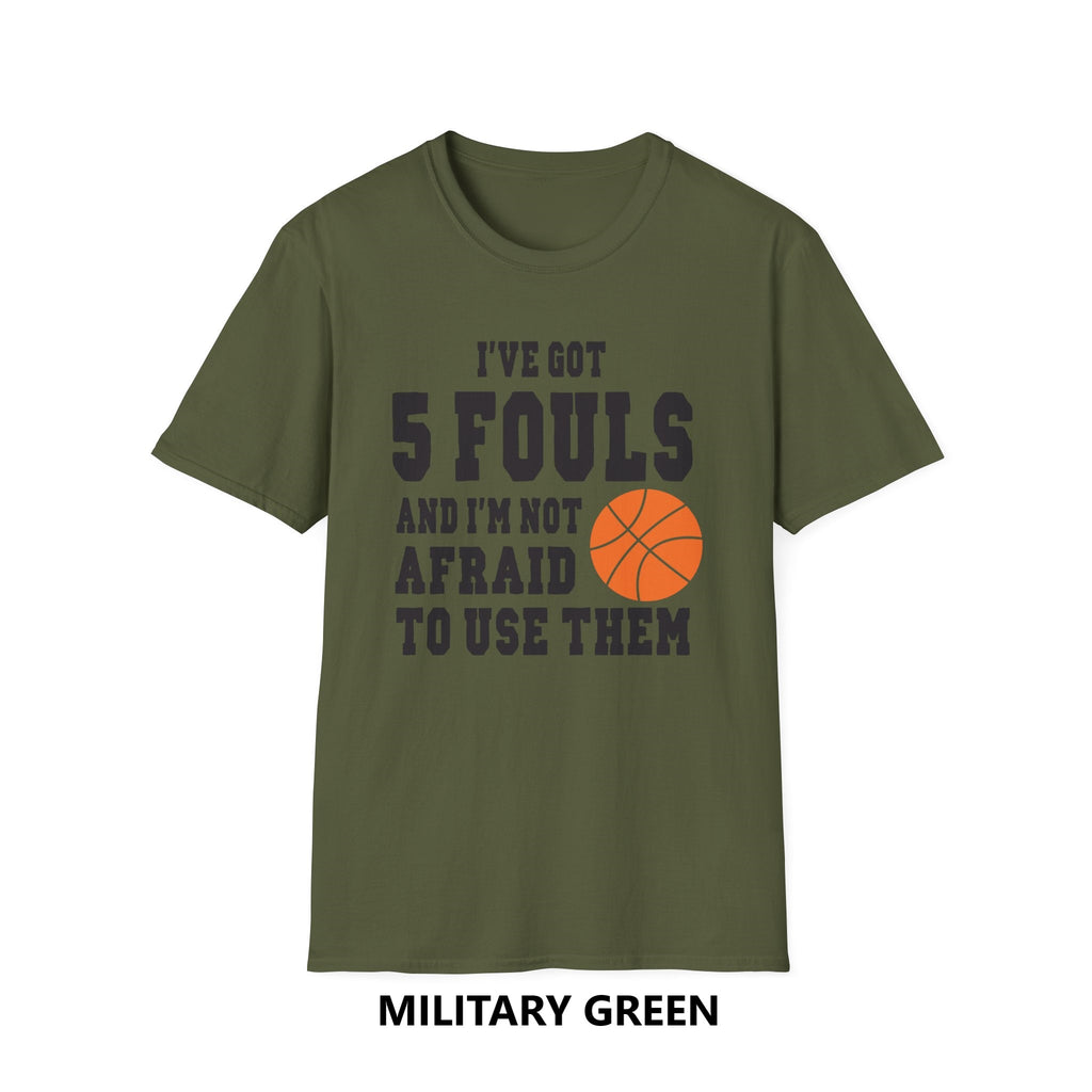 Gifts Actually - Unisex Softstyle T-Shirt - Basketball - 5 Fouls -  Military Green