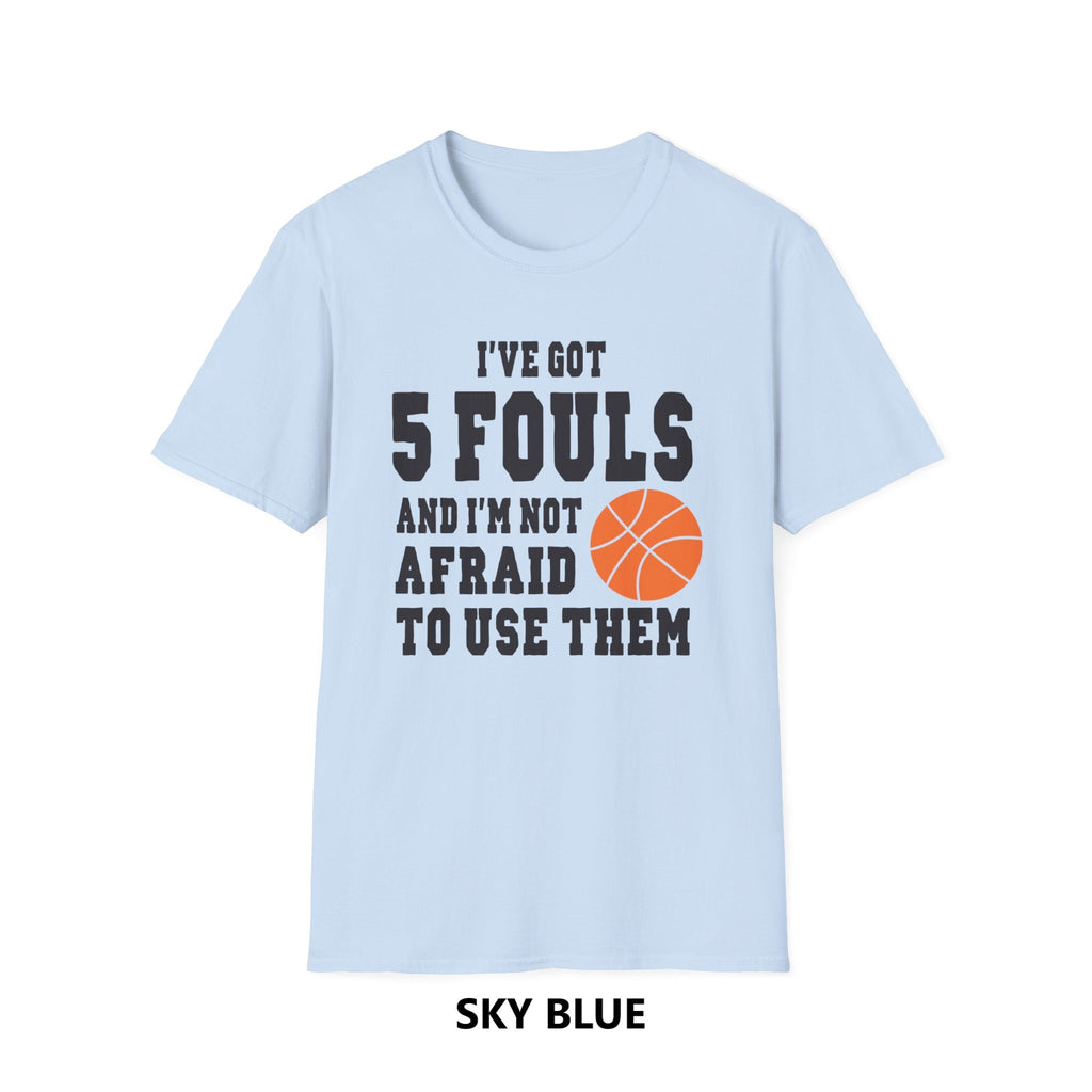 Gifts Actually - Unisex Softstyle T-Shirt - Basketball - 5 Fouls - Sky Blue