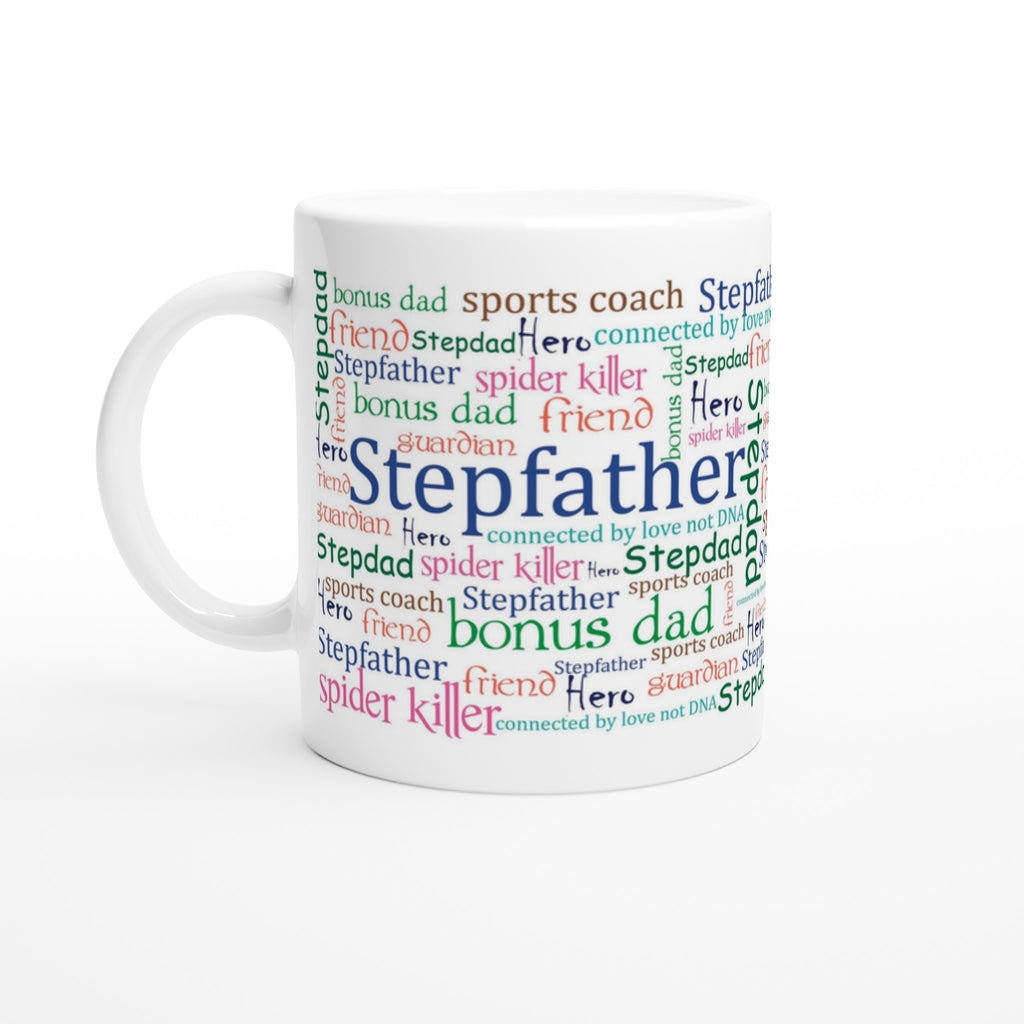 Gifts Actually - Step-Dad / Step-Father - White 11oz Ceramic Mug (Word Cloud) - Right Side