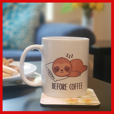 Gifts Actually - Coffee Cup - Sloth Design - Before Coffee